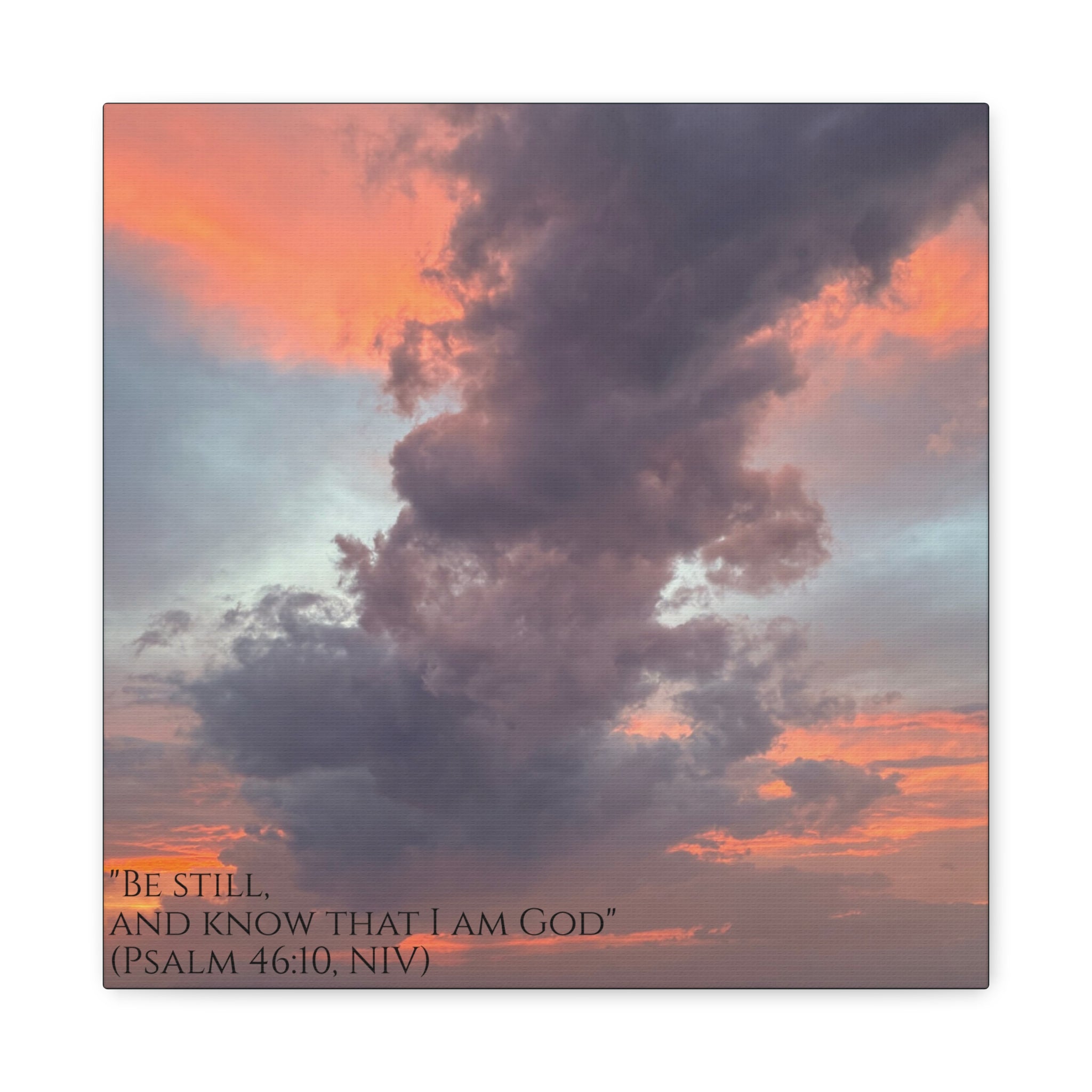 Be Still Scriptural Canvas Print — Matte Stretched Wall Art